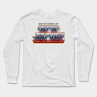 Good Journey Long Sleeve T-Shirt